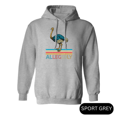 Allegedly Ostrich Letterkenny Hoodie